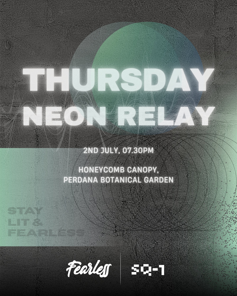 FEARLESS IN REAL LIFE: THURSDAY NEON RELAY